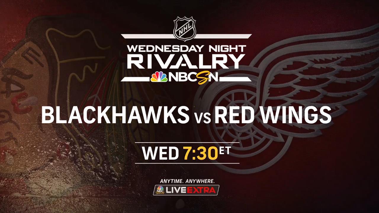 Wednesday Night Rivalry: Blackhawks vs. Red Wings | NBC Sports